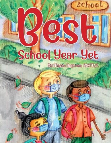 Cover image for Best School Year Yet