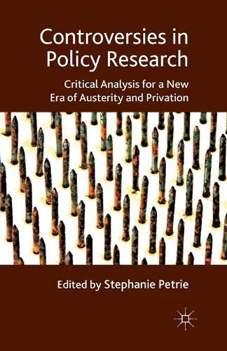 Cover image for Controversies in Policy Research: critical analysis for a new era of austerity and privation