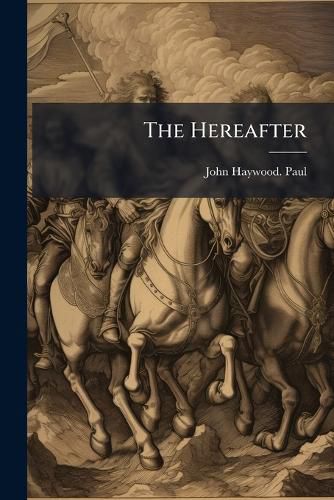 Cover image for The Hereafter