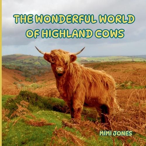 Cover image for The Wonderful World of Highland Cows