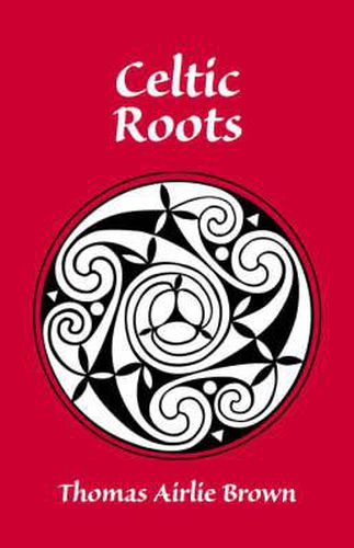 Cover image for Celtic Roots