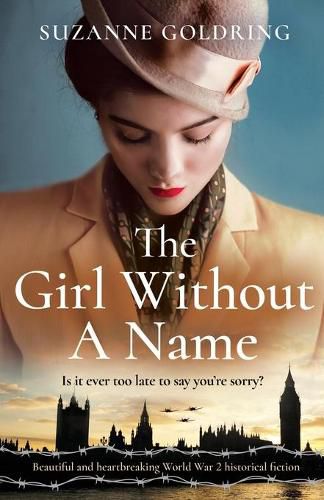 Cover image for The Girl Without a Name: Beautiful and heartbreaking World War 2 historical fiction