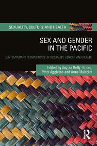 Cover image for Sex and Gender in the Pacific: Contemporary Perspectives on Sexuality, Gender and Health