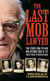 Cover image for The Last Mob Lawyer