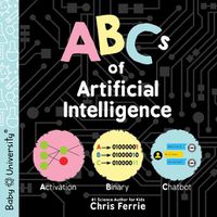 Cover image for ABCs of Artificial Intelligence