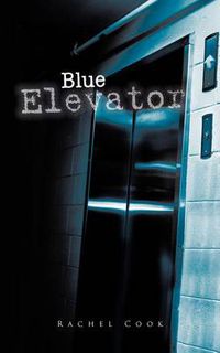 Cover image for Blue Elevator