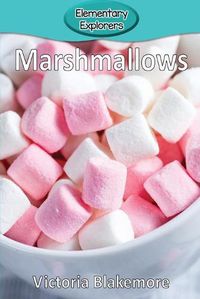 Cover image for Marshmallows