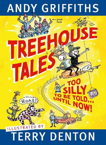 Cover image for Treehouse Tales: Too SILLY to be told ... UNTIL NOW!