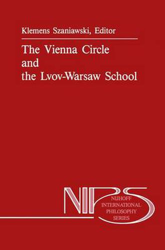 Cover image for The Vienna Circle and the Lvov-Warsaw School