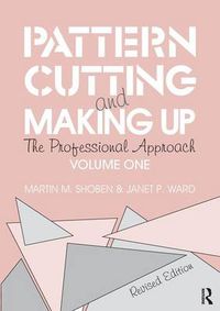 Cover image for Pattern Cutting and Making Up: The professional approach