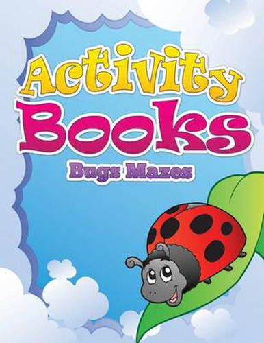 Cover image for Activity Books (Bugs Mazes)