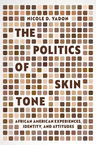 The Politics of Skin Tone