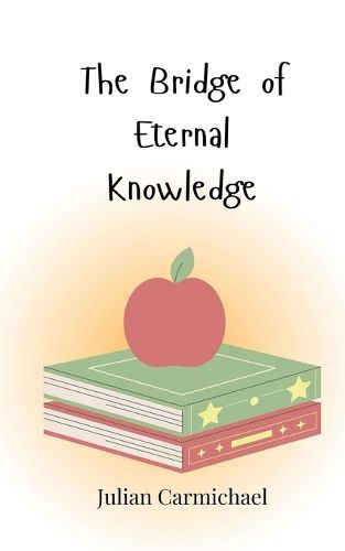 Cover image for The Bridge of Eternal Knowledge