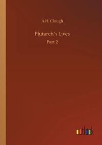 Cover image for Plutarchs Lives