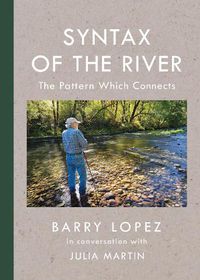 Cover image for Syntax of the River: The Pattern Which Connects
