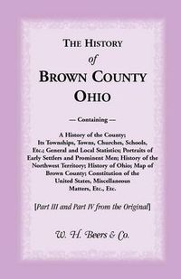 Cover image for The History of Brown County, Ohio