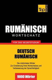 Cover image for Rumanischer Wortschatz fur das Selbststudium - 9000 Woerter