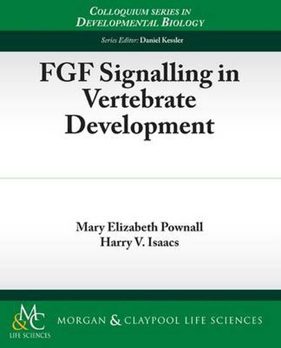 Cover image for FGF Signalling in Vertebrate Development