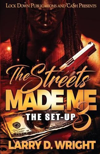 Cover image for The Streets Made Me 3