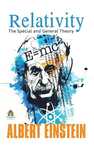 Relativity the Special and General Theory