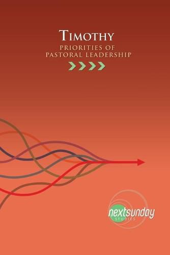 Cover image for Timothy: Priorities of Pastoral Leadership