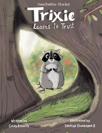 Cover image for Trixie learns to trust
