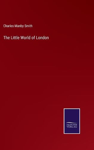 The Little World of London