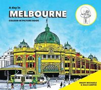 Cover image for A Day in Melbourne