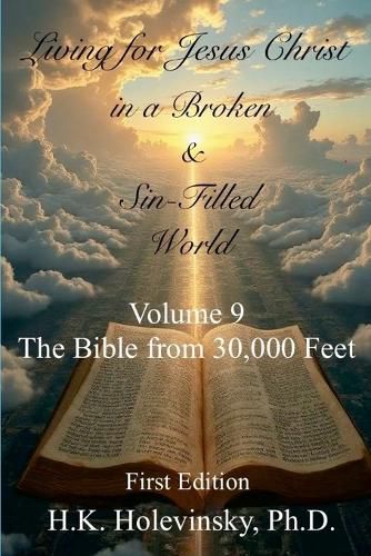 Cover image for Living for Jesus Christ in a Broken and Sin-Filled World