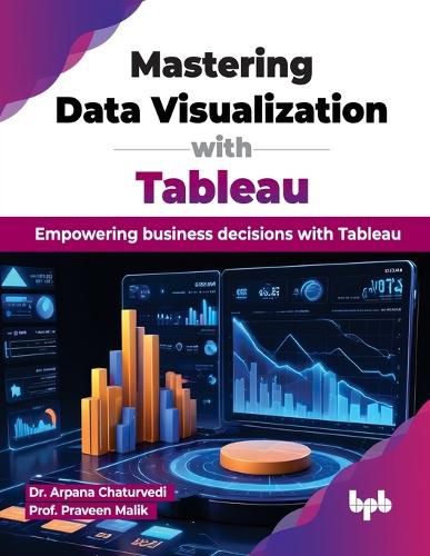 Cover image for Mastering Data Visualization with Tableau