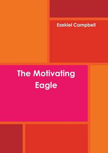 Cover image for The Motivating Eagle