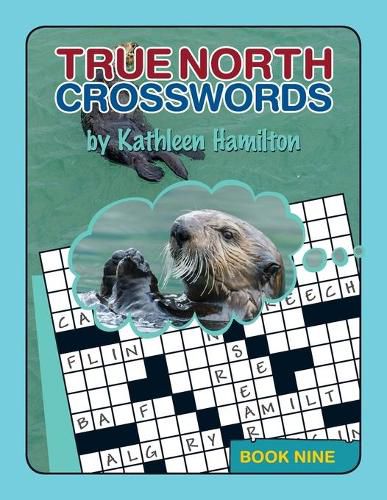 Cover image for True North Crosswords, Book Nine