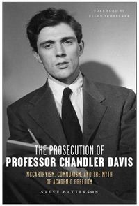 Cover image for The Prosecution of Professor Chandler Davis