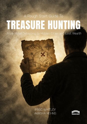 Cover image for The Rough Start Guide to Treasure Hunting