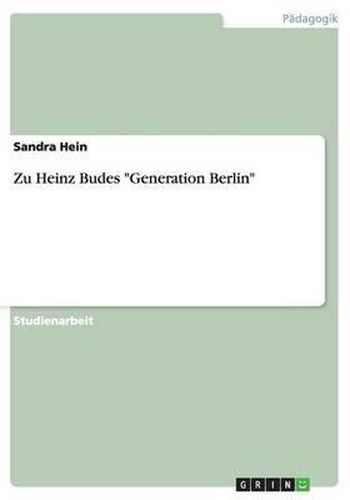 Cover image for Zu Heinz Budes  Generation Berlin