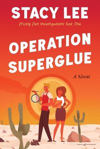 Cover image for Operation Superglue