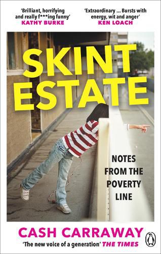 Cover image for Skint Estate: Notes from the Poverty Line