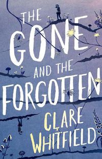 Cover image for The Gone and the Forgotten