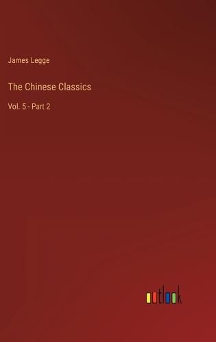 Cover image for The Chinese Classics