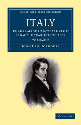 Cover image for Italy: Remarks Made in Several Visits, from the Year 1816 to 1854