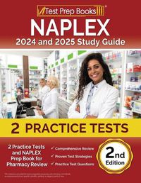 Cover image for NAPLEX 2024 and 2025 Study Guide