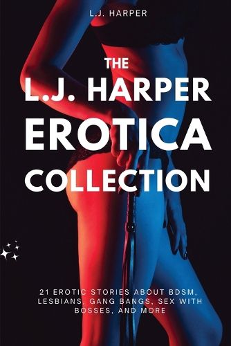 Cover image for The L.J. Harper Erotica Collection