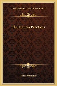 Cover image for The Mantra Practices