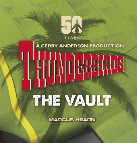 Cover image for Thunderbirds: The Vault