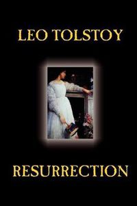 Cover image for Resurrection by Leo Tolstoy, Fiction, Classics, Literary