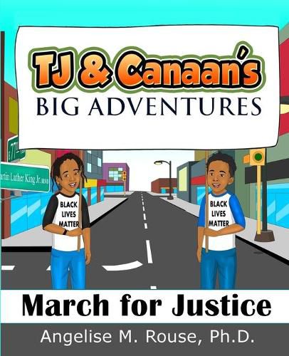 Cover image for TJ & Canaan's Big Adventures: March for Justice