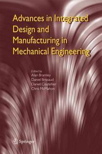 Cover image for Advances in Integrated Design and Manufacturing in Mechanical Engineering