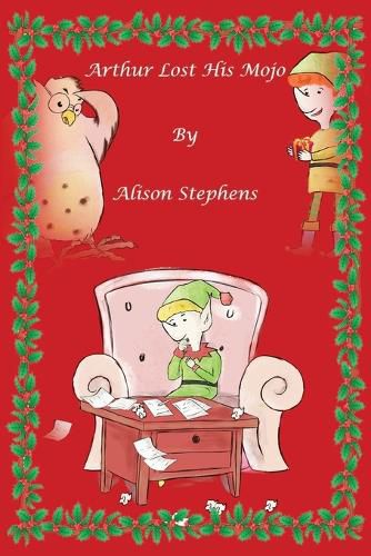 Cover image for Arthur Lost His Mojo