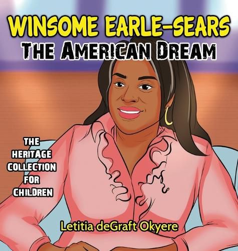 Cover image for Winsome Earle-Sears: The American Dream