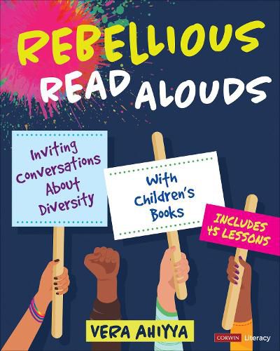 Cover image for Rebellious Read Alouds: Inviting Conversations About Diversity With Children's Books [grades K-5]